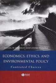 Cover of: Economics, Ethics, and Environmental Policy: Contested Choices