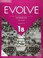Cover of: Evolve Level 1B Workbook with Audio