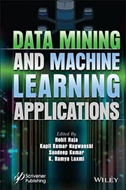 Cover of: Data Mining and Machine Learning Applications