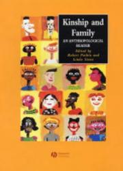 Cover of: Kinship and Family: An Anthropological Reader (Blackwell Anthologies in Social and Cultural Anthropology)
