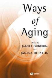 Cover of: Ways of Aging by James A. Holstein
