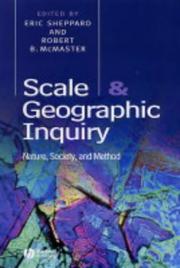 Cover of: Scale and Geographic Inquiry by Robert Brainerd McMaster