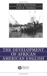 Cover of: The development of African American English by Walt Wolfram