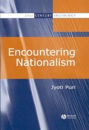 Cover of: Encountering Nationalism (21st Century Sociology) by Jyoti Puri