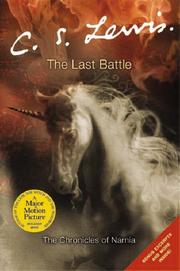 Cover of: The Last Battle (The Chronicles of Narnia) by C.S. Lewis