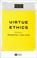 Cover of: Virtue Ethics (Blackwell Readings in Philosophy)