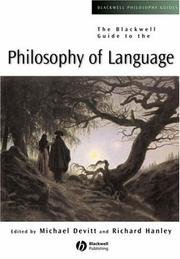 Cover of: The Blackwell guide to the philosophy of language by edited by Michael Devitt and Richard Hanley.