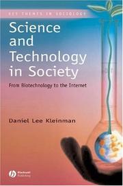 Cover of: Science and technology in society: from biotechnology to the Internet