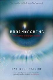 Cover of: Brainwashing: The Science of Thought Control