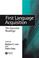 Cover of: First language acquisition
