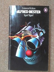 Cover of: Tiger! tiger! by Alfred Bester