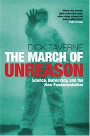 Cover of: The March of Unreason by Dick Taverne