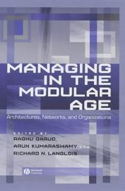 Cover of: Managing in the Modular Age: Architectures, Networks and Organizations