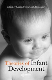 Cover of: Theories of infant development | 