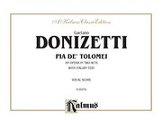 Cover of: Pia De Tolomei (Kalmus Edition)
