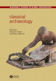 Cover of: Classical Archaeology (Blackwell Studies in Global Archaeology) | 