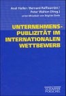 Cover of: Unternehmenspublizität im internationalen Wettbewerb.