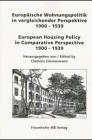 Cover of: Europäische Wohnungspolitik in vergleichender Perspektive 1900 - 1939.