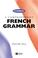 Cover of: A Comprehensive French Grammar (Blackwell Reference Grammars)