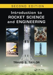 Cover of: Introduction to Rocket Science and Engineering by Travis S. Taylor
