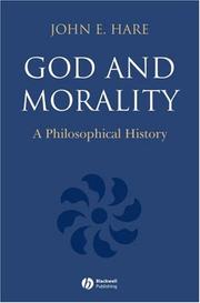 God and Morality by John E. Hare