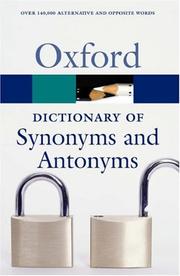 Cover of: The Oxford Dictionary of Synonyms and Antonyms