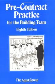 Cover of: Pre-contract practice for the building team