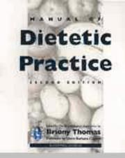 Cover of: Manual of dietetic practice