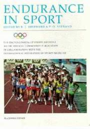 Endurance in sport by Roy J. Shephard