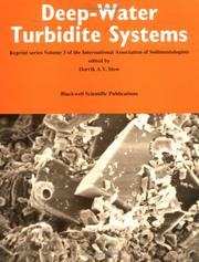 Cover of: Deep Water Turbidite Systems (International Association of Sedimentologists Reprint Series, No 3)