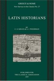 Latin historians by Christina Shuttleworth Kraus, C. S. Kraus, A. J. Woodman