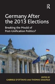 Cover of: Germany after the 2013 Elections by Gabriele D'Ottavio, Thomas Saalfeld