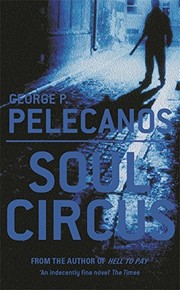 Cover of: Soul Circus by George Pelecanos