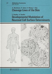 Cover of: Cleavage Lines of the Skin: Developmental Modulation of Neuronal Cell Surface Determinants (Bibliotheca Anatomica)
