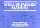 Cover of: Steel detailers' manual
