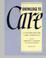 Cover of: Knowledge to Care