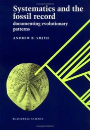 Cover of: Systematics and the fossil record by Andrew B. Smith