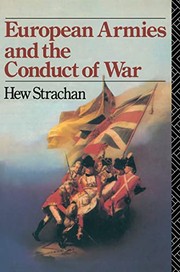 Cover of: European Armies and the Conduct of War
