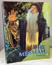Cover of: The Messiah: commentaries by Bhagwan Shree Rajneesh on Kahlil Gibran's "The Prophet".