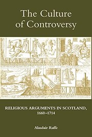 The culture of controversy by Alasdair Raffe