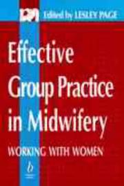 Cover of: Effective group practice in midwifery: working with women