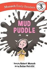 Cover of: Mud Puddle Early Reader by Robert N Munsch, Michael Martchenko