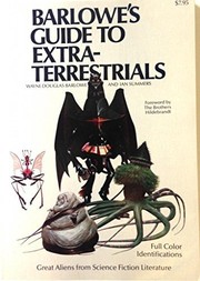 Cover of: Barlowe's Guide to Extraterrestrials by Wayne D. Barlowe, Ian Summers, Beth Meacham