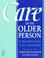 Cover of: Care of the Older Person