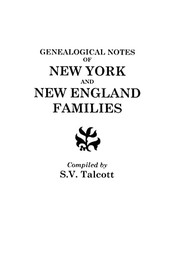 Cover of: Genealogical notes of New York and New England families. by S. V. Talcott