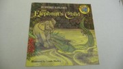 Cover of: Rudyard Kipling's The elephant's child by Rudyard Kipling