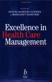 Cover of: Excellence in Health Care Management