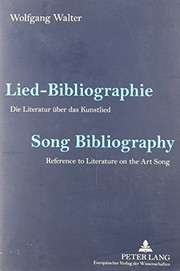 Cover of: Lied-bibliographie. Song Bibliography: Die Literatur Uber Das Kunstlied. Reference To Literature On The Art Song