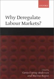 Cover of: Why Deregulate Labour Markets? by 