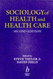 Cover of: Sociology of health and health care